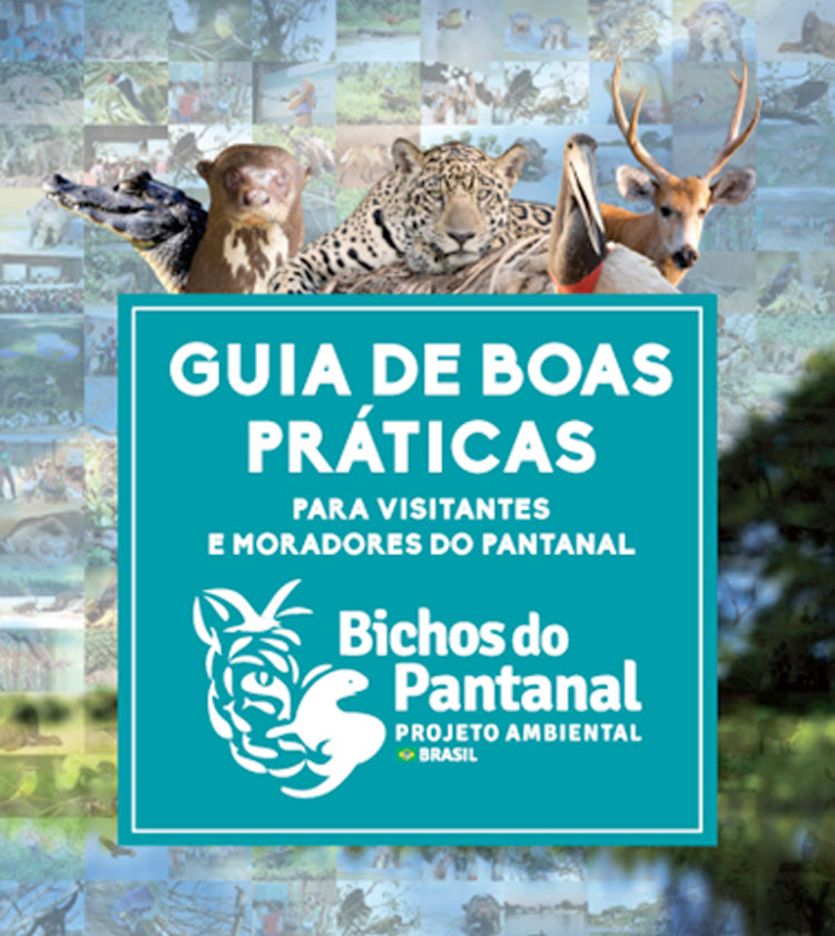 Ebook – Guia de Boas Práticas do Bichos do Pantanal